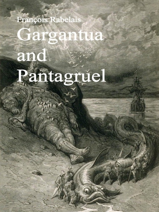 Title details for Gargantua and Pantagruel by Francois Rabelais - Wait list